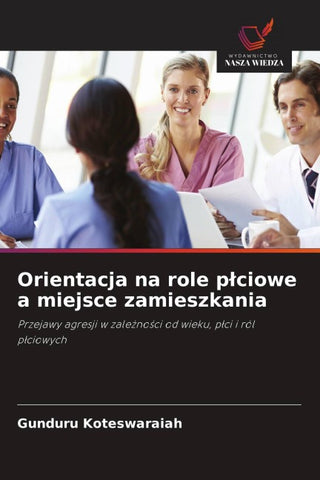 Orientacja na role p¿ciowe a miejsce zamieszkania