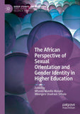 The African Perspective of Sexual Orientation and Gender Identity in Higher Education