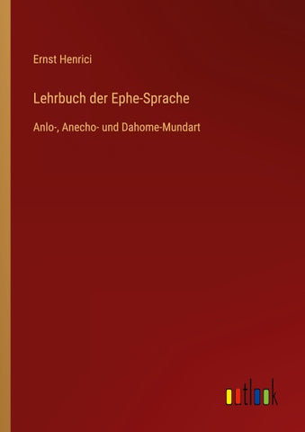Lehrbuch der Ephe-Sprache