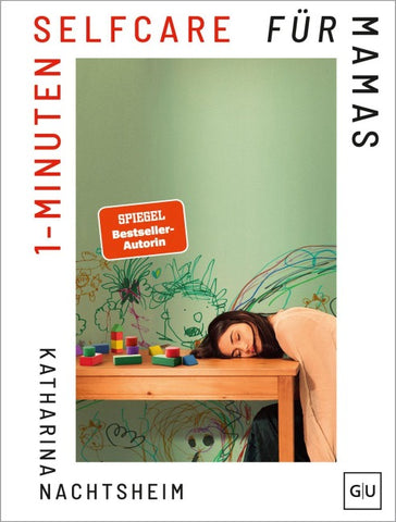 1-Minuten-Selfcare für Mamas