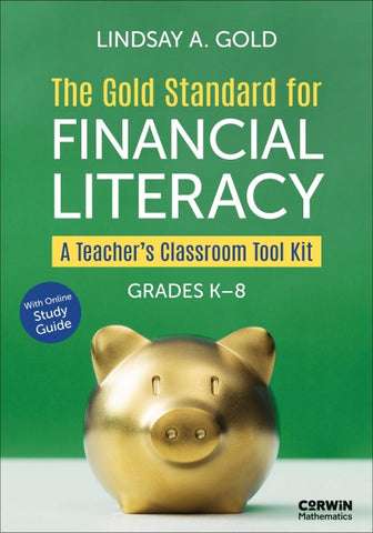 The Gold Standard for Financial Literacy