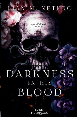 Darkness in His Blood