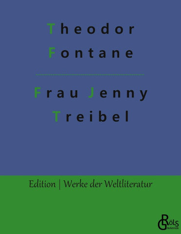 Frau Jenny Treibel