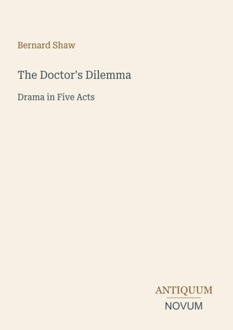 The Doctor's Dilemma
