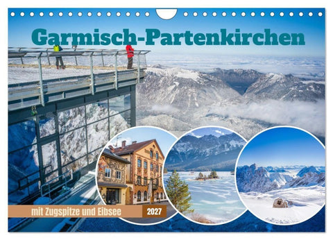 Garmisch-Partenkirchen mit Zugspitze und Eibsee (Wandkalender 2027 DIN A4 quer), CALVENDO Monatskalender