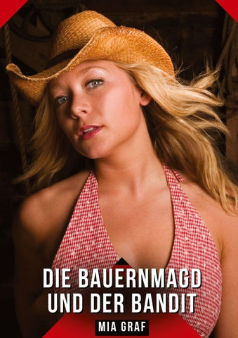 Die Bauernmagd und der Bandit