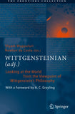 WITTGENSTEINIAN (adj.)