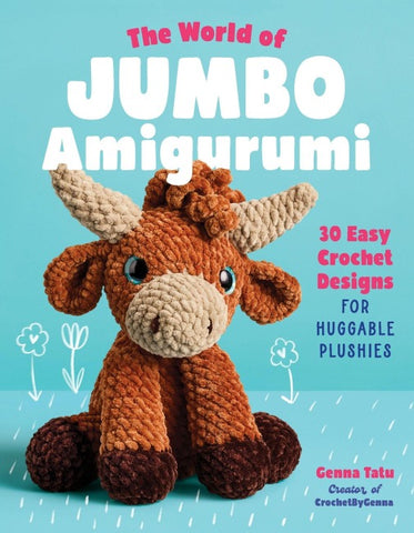 The World of Jumbo Amigurumi