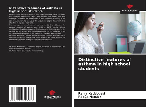 Distinctive features of asthma in high school students