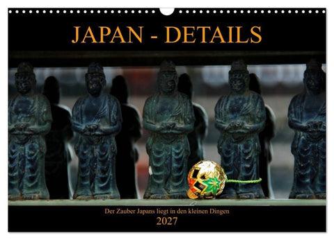 Japan - Details (Wandkalender 2027 DIN A3 quer), CALVENDO Monatskalender