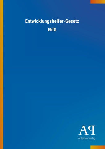 Entwicklungshelfer-Gesetz