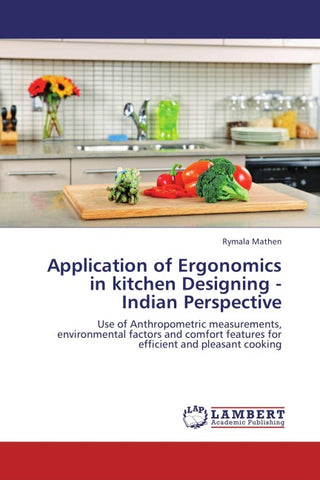 Application of Ergonomics in kitchen Designing - Indian Perspective