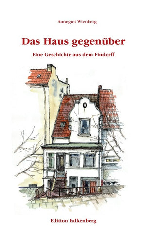 Das Haus gegenüber