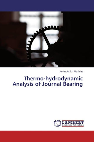 Thermo-hydrodynamic Analysis of Journal Bearing