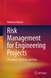 Risk Management for Engineering Projects