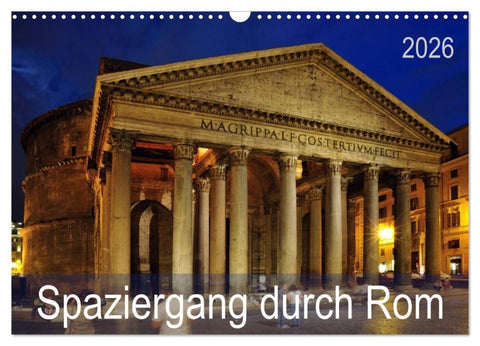 Spaziergang durch Rom (Wandkalender 2026 DIN A3 quer), CALVENDO Monatskalender