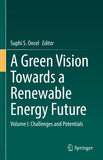 A Green Vision Towards a Renewable Energy Future