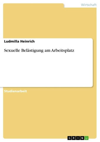 Sexuelle Belästigung am Arbeitsplatz