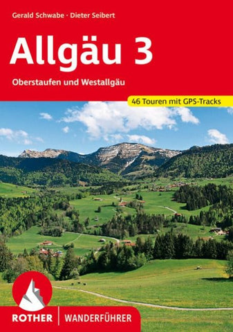 ROTHER Wanderführer Allgäu 3