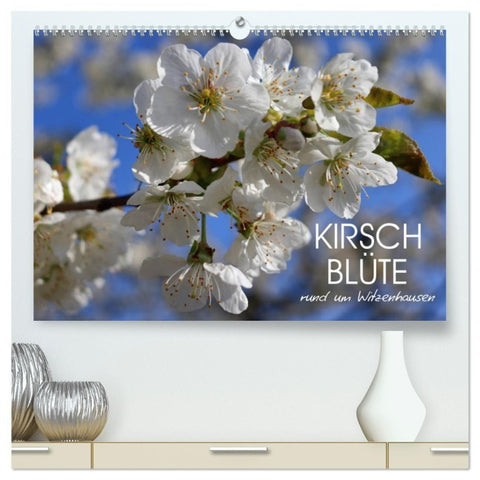 Kirschblüte rund um Witzenhausen (hochwertiger Premium Wandkalender 2027 DIN A2 quer), Kunstdruck in Hochglanz