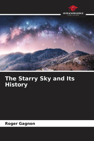 The Starry Sky and Its History