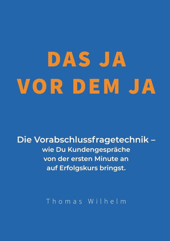 Das Ja vor dem Ja
