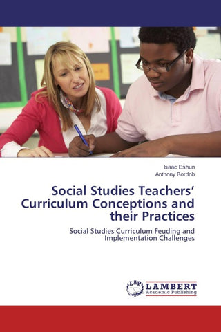 Social Studies Teachers' Curriculum Conceptions and their Practices