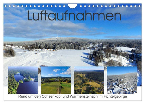 Luftaufnahmen rund um den Ochsenkopf (Wandkalender 2027 DIN A4 quer), CALVENDO Monatskalender