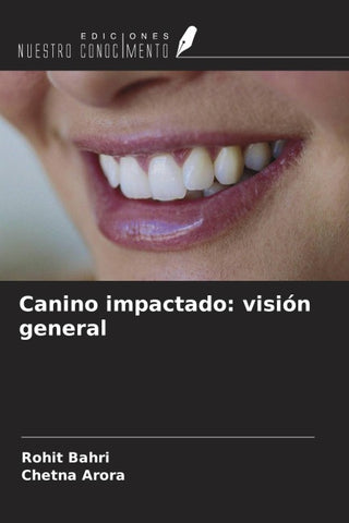 Canino impactado: visión general