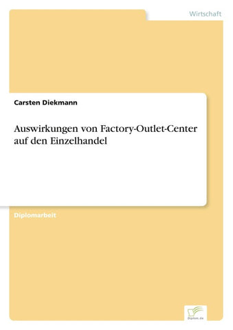 Auswirkungen von Factory-Outlet-Center auf den Einzelhandel
