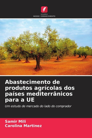 Abastecimento de produtos agrícolas dos países mediterrânicos para a UE