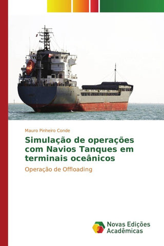 Simulação de operações com Navios Tanques em terminais oceânicos