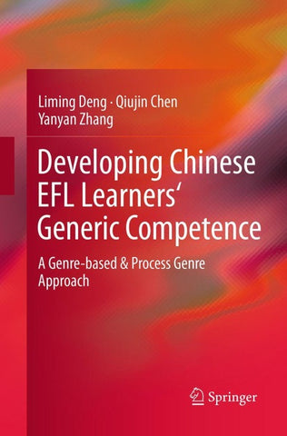 Developing Chinese EFL Learners' Generic Competence
