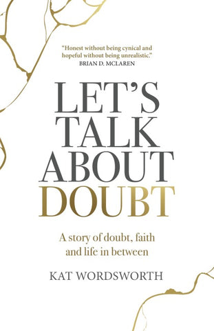Let's Talk about Doubt