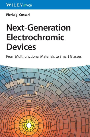 Next-Generation Electrochromic Devices