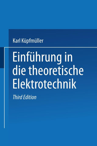 Einführung in die theoretische Elektrotechnik