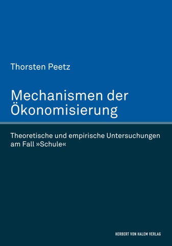 Mechanismen der Ökonomisierung