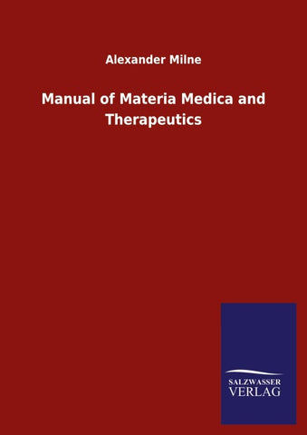 Manual of Materia Medica and Therapeutics