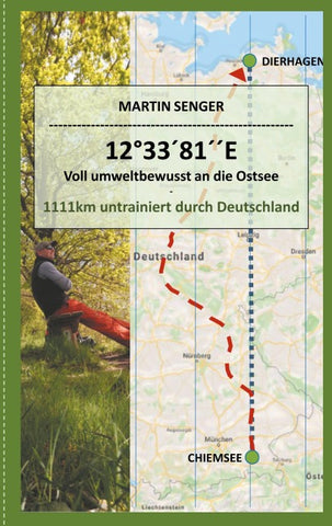 12°33´81´´E - Voll umweltbewusst an die Ostsee