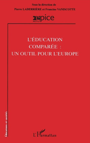 L'éducation comparée : un outils pour l'Europe