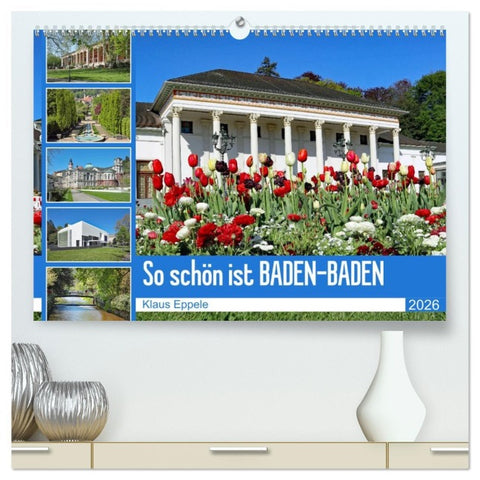 So schön ist Baden-Baden (hochwertiger Premium Wandkalender 2026 DIN A2 quer), Kunstdruck in Hochglanz