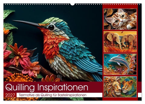 Quilling Inspirationen (Wandkalender 2027 DIN A2 quer), CALVENDO Monatskalender
