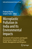 Microplastic Pollution in India and Its Environmental Impacts