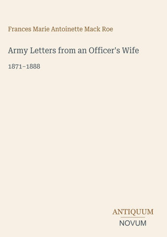 Army Letters from an Officer's Wife