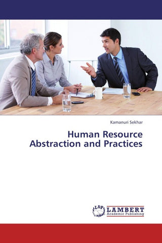 Human Resource Abstraction and Practices
