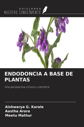 ENDODONCIA A BASE DE PLANTAS