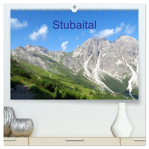 Stubaital (hochwertiger Premium Wandkalender 2026 DIN A2 quer), Kunstdruck in Hochglanz