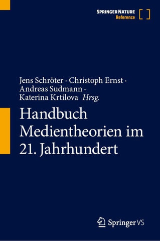 Handbuch Medientheorien im 21. Jahrhundert