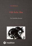 Ode liebt Aba