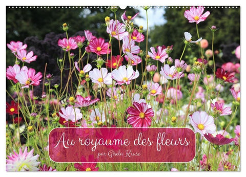 Au royaume des fleurs (Calendrier mural 2027 DIN A2 vertical), CALVENDO calendrier mensuel